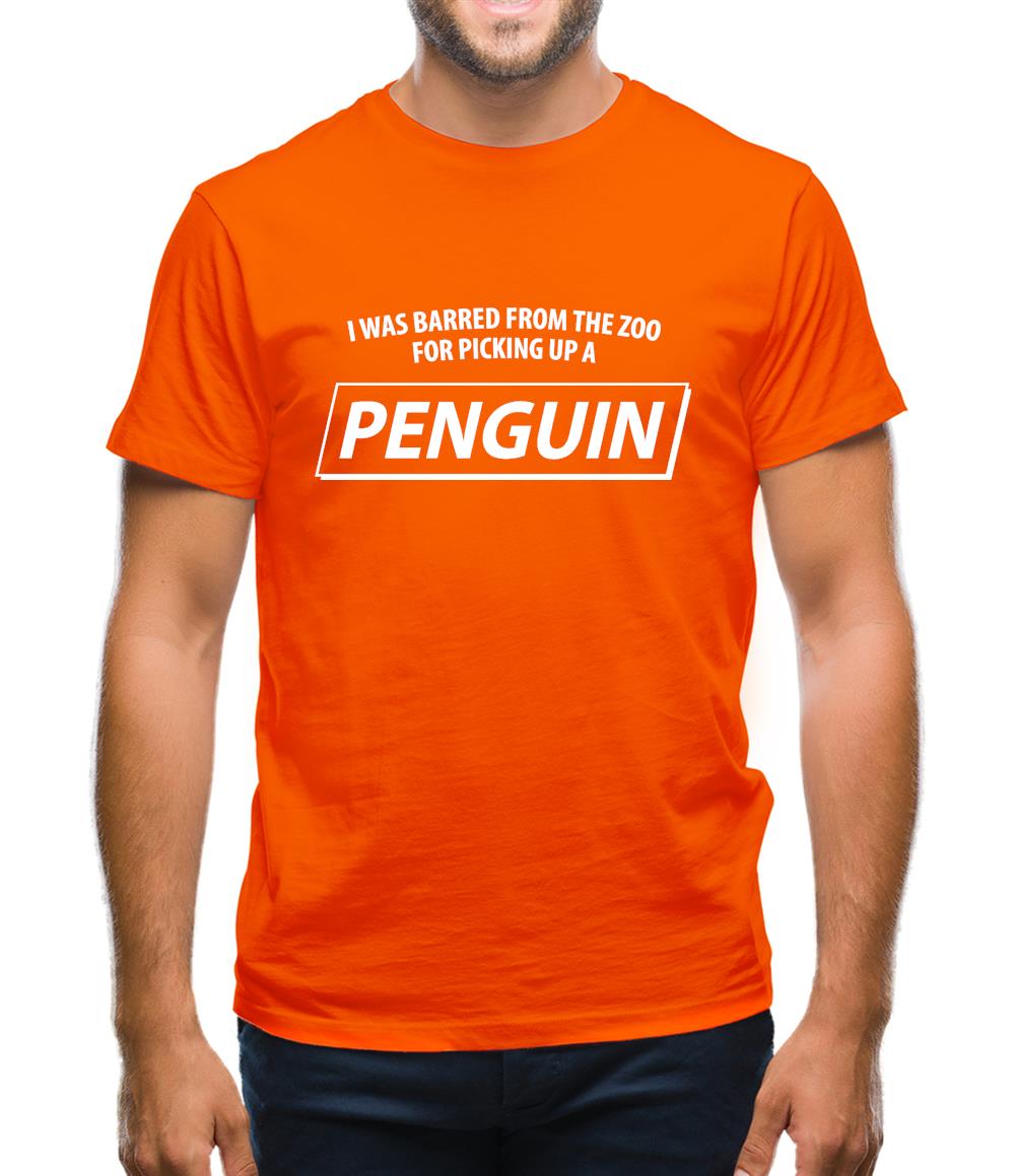 I Was Barred From The Zoo For Picking Up A Penguin Mens T-Shirt I Was Barred From The Zoo For Picking Up A Penguin Mens T-Shirt