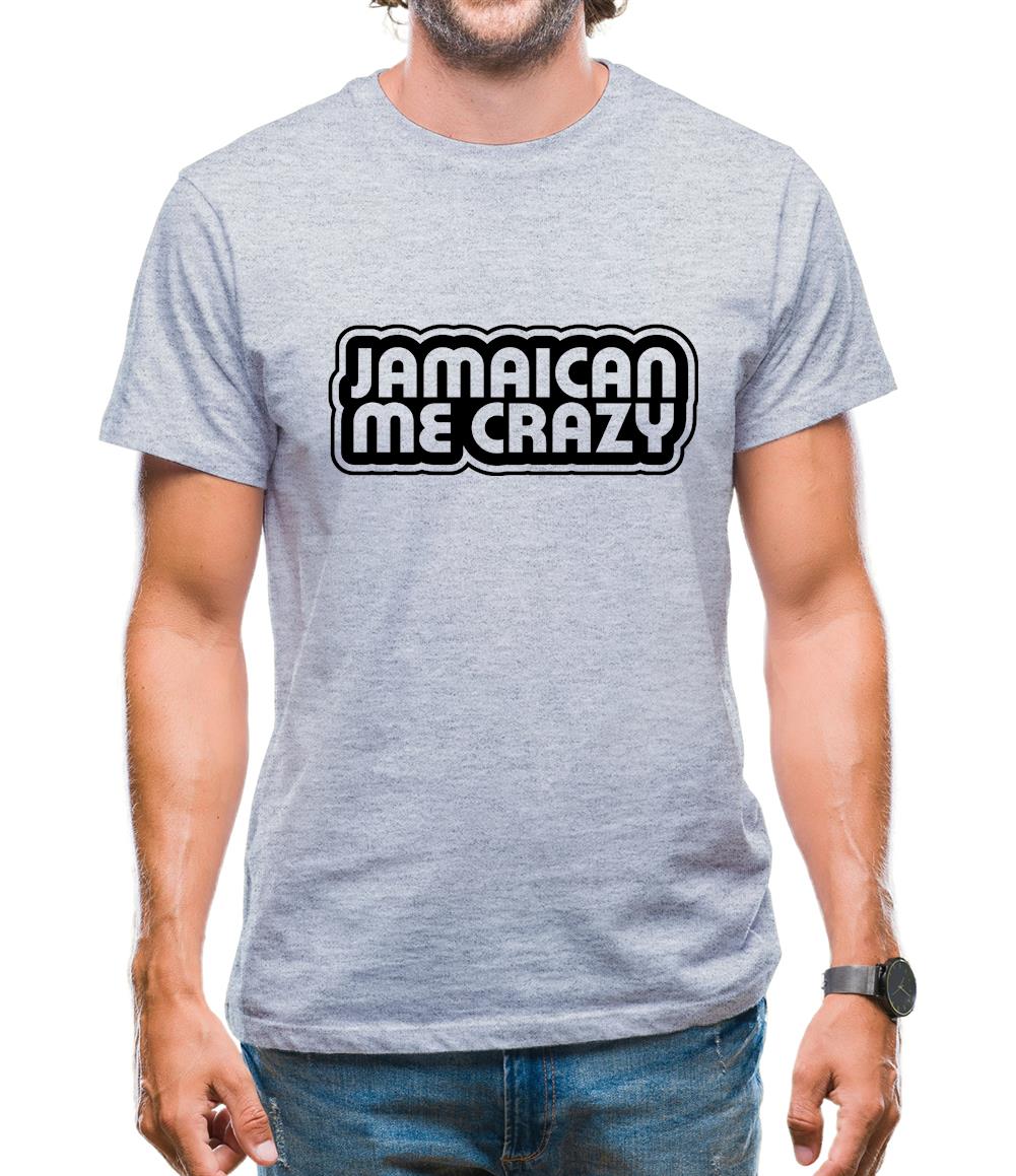 Jamaican me Crazy Mens T-Shirt Jamaican me Crazy Mens T-Shirt