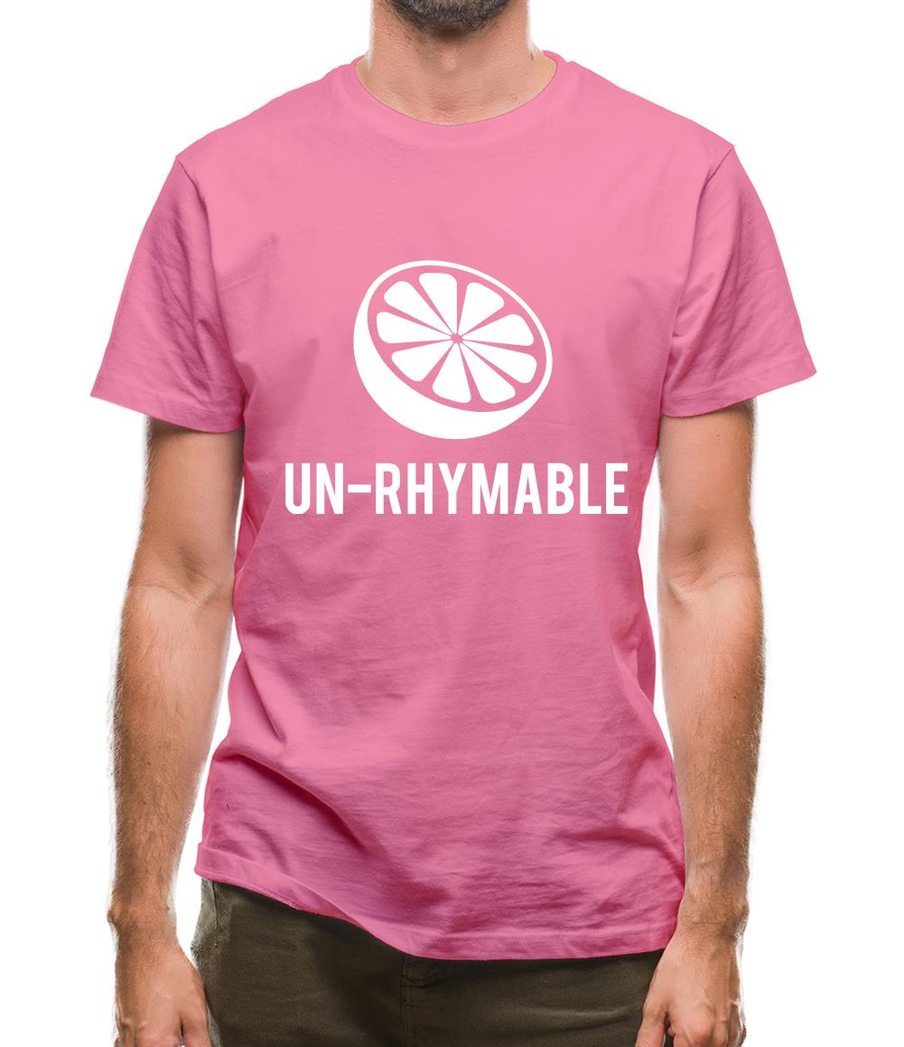 Un-Rhymable Mens T-Shirt Un-Rhymable Mens T-Shirt
