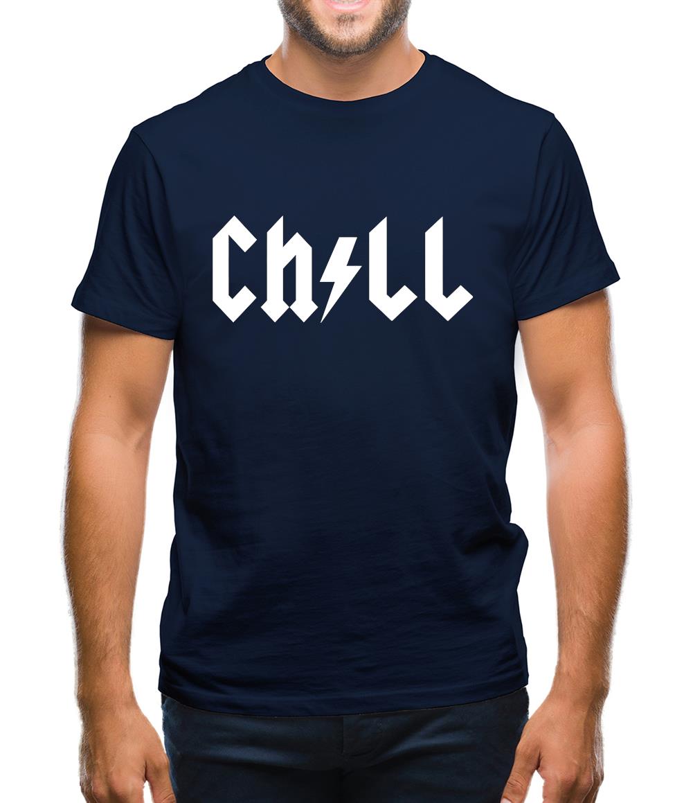 Chill Mens T-Shirt Chill Mens T-Shirt