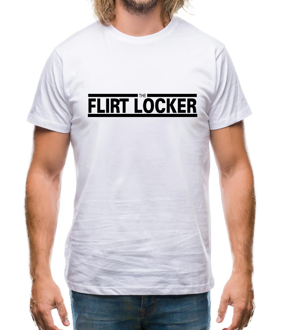 The Flirt Locker Mens T-Shirt The Flirt Locker Mens T-Shirt