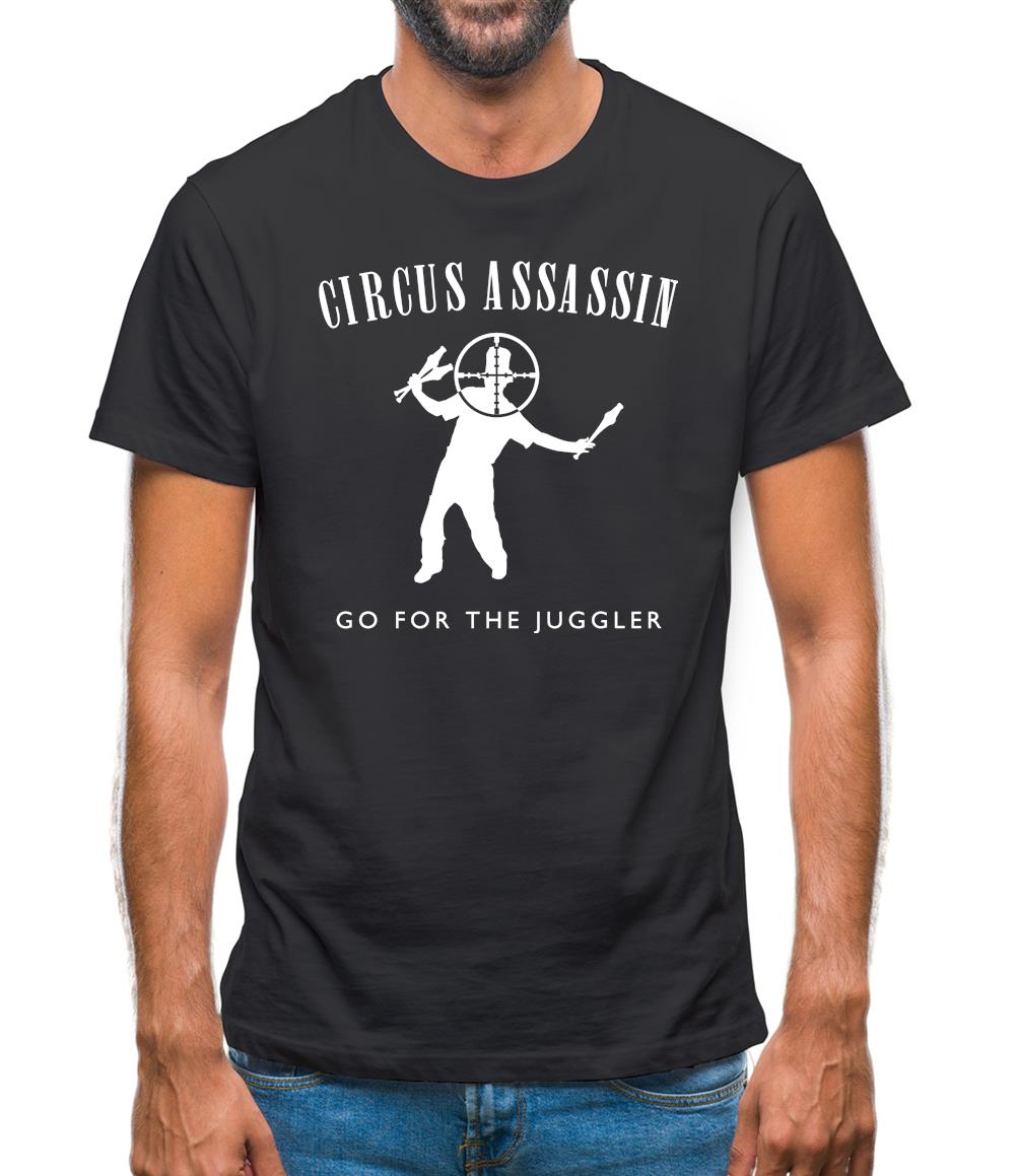 Circus Assassin Go For The Juggler Mens T-Shirt Circus Assassin Go For The Juggler Mens T-Shirt