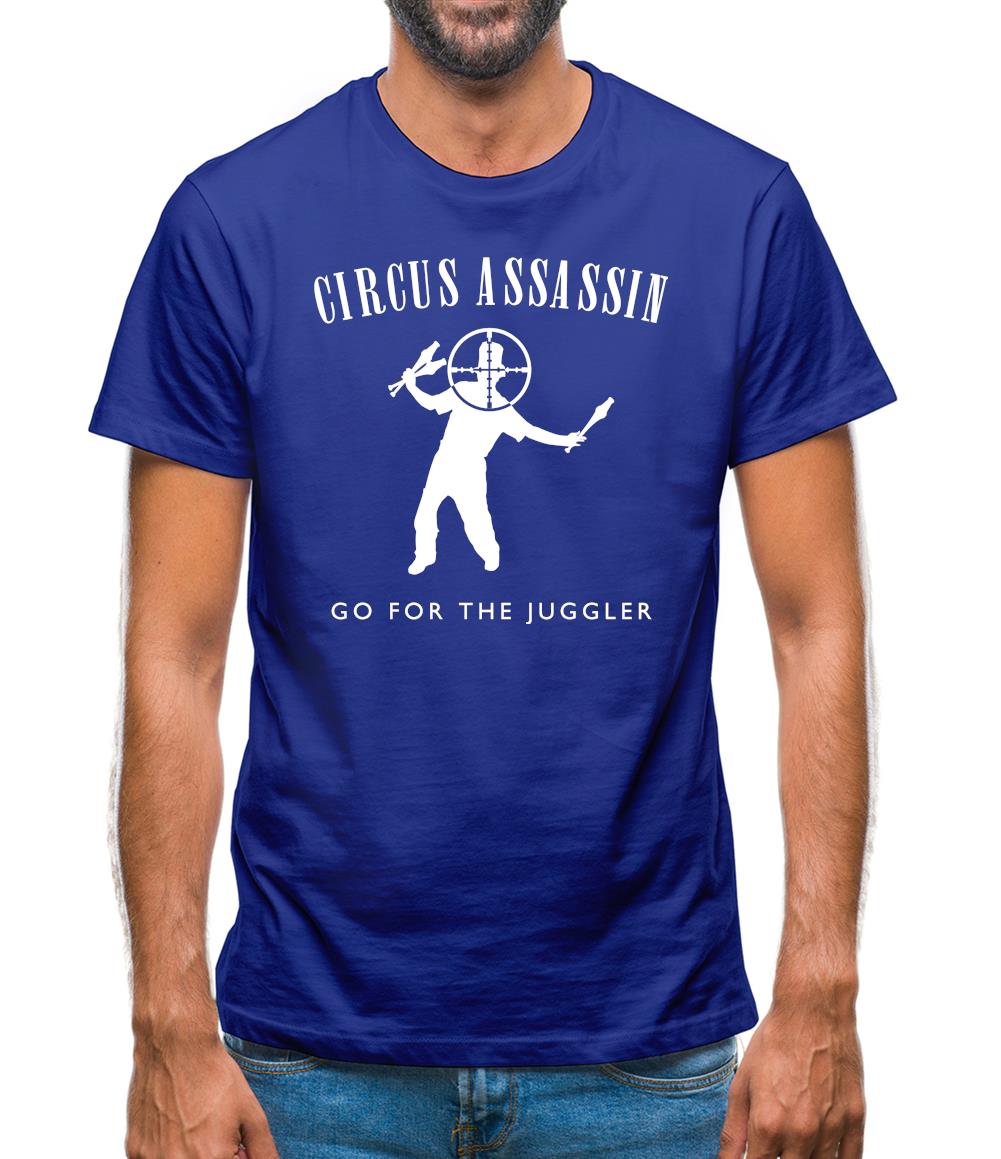 Circus Assassin Go For The Juggler Mens T-Shirt Circus Assassin Go For The Juggler Mens T-Shirt