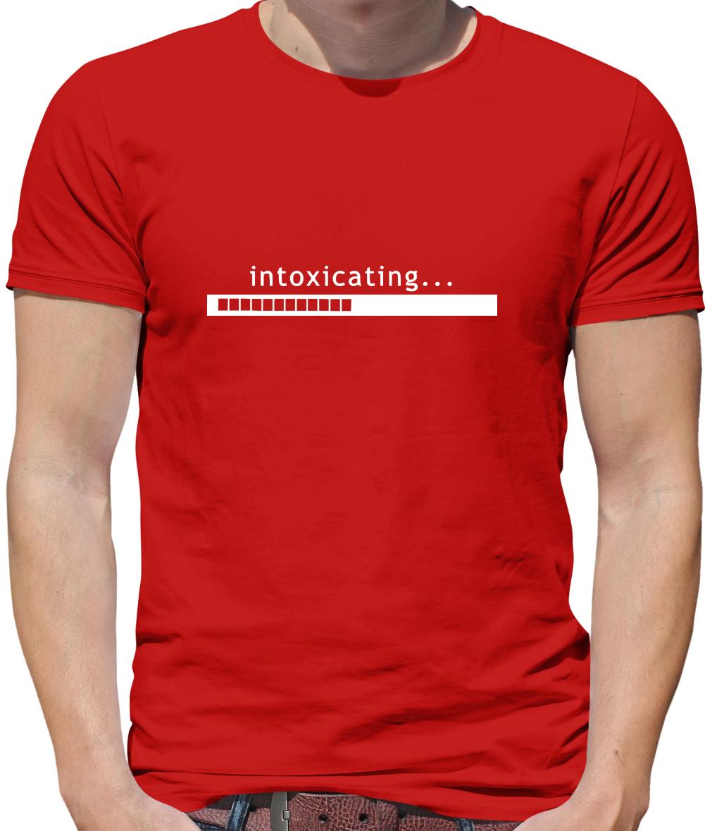 Intoxicating... Mens T-Shirt Intoxicating... Mens T-Shirt