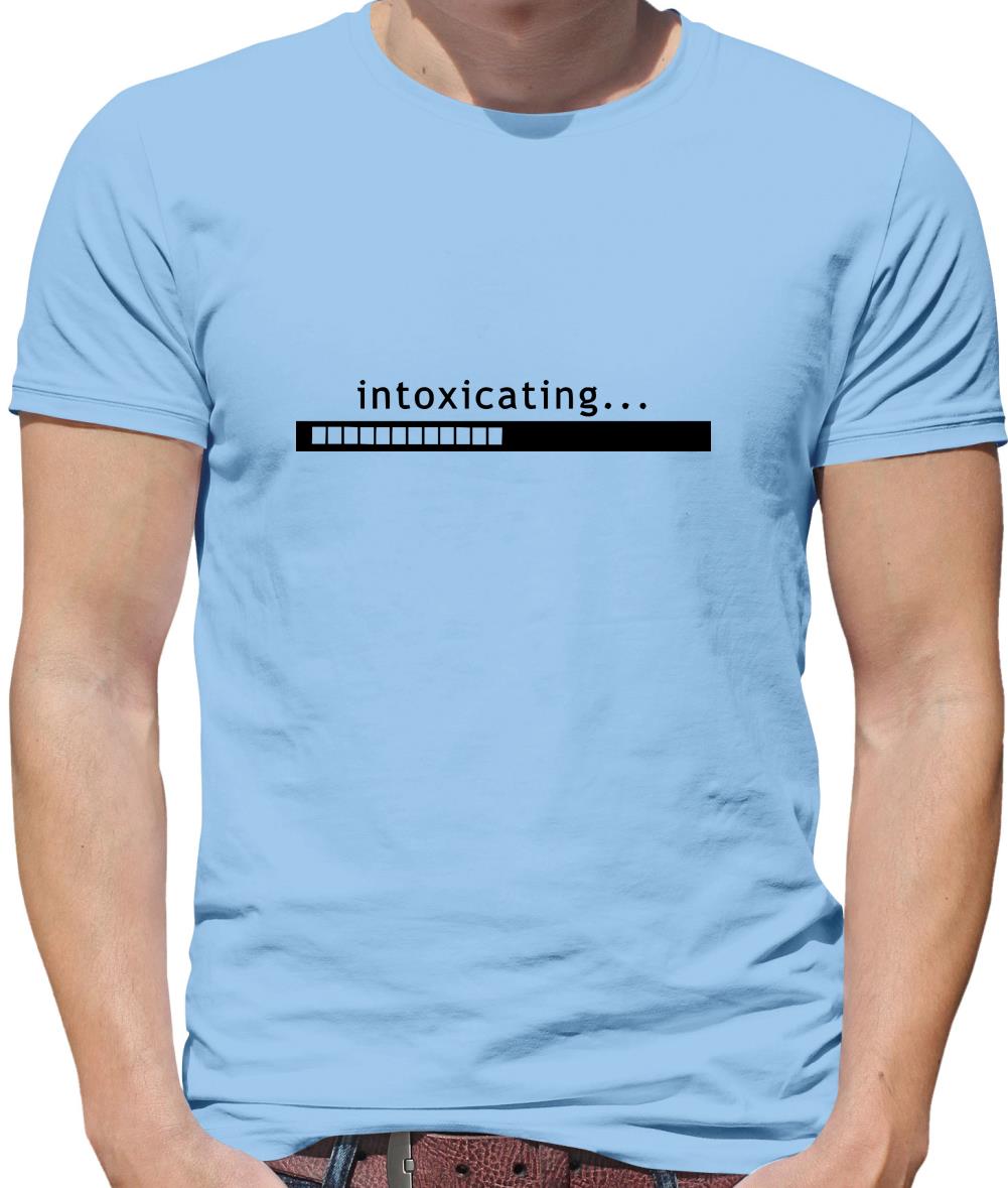 Intoxicating... Mens T-Shirt Intoxicating... Mens T-Shirt