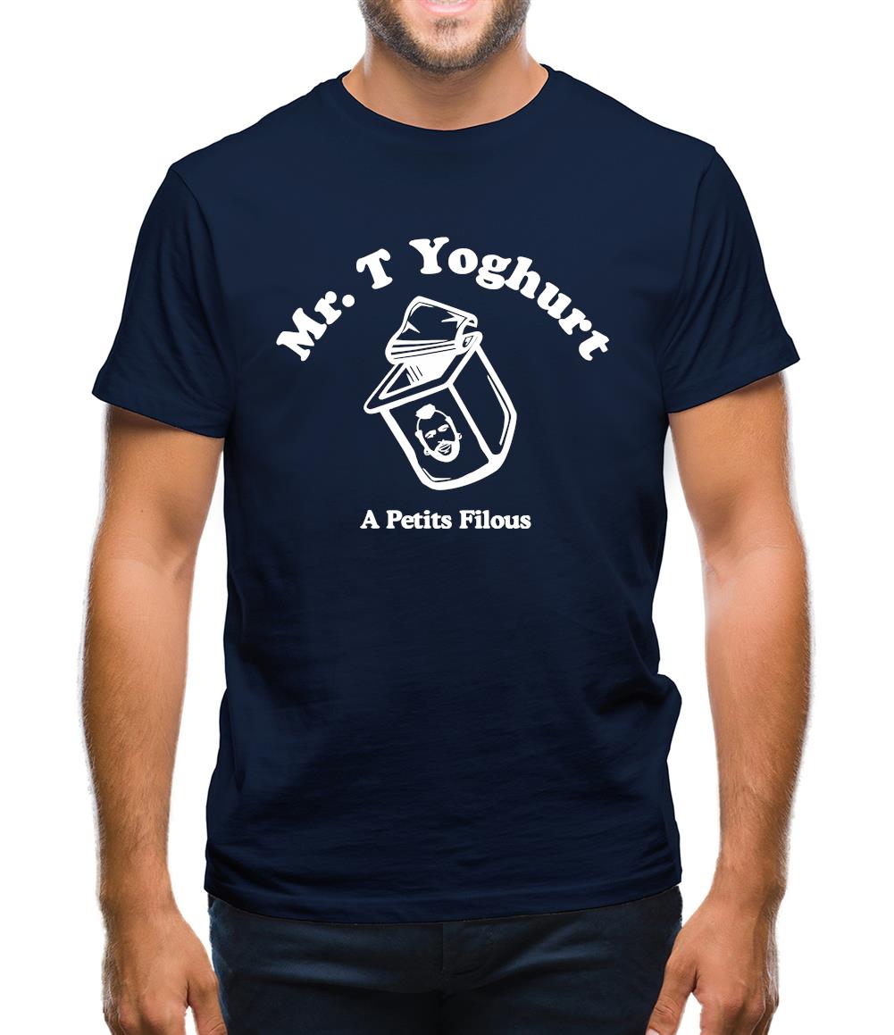 Mr T Yoghurt A Petits Filous Mens T-Shirt Mr T Yoghurt A Petits Filous Mens T-Shirt
