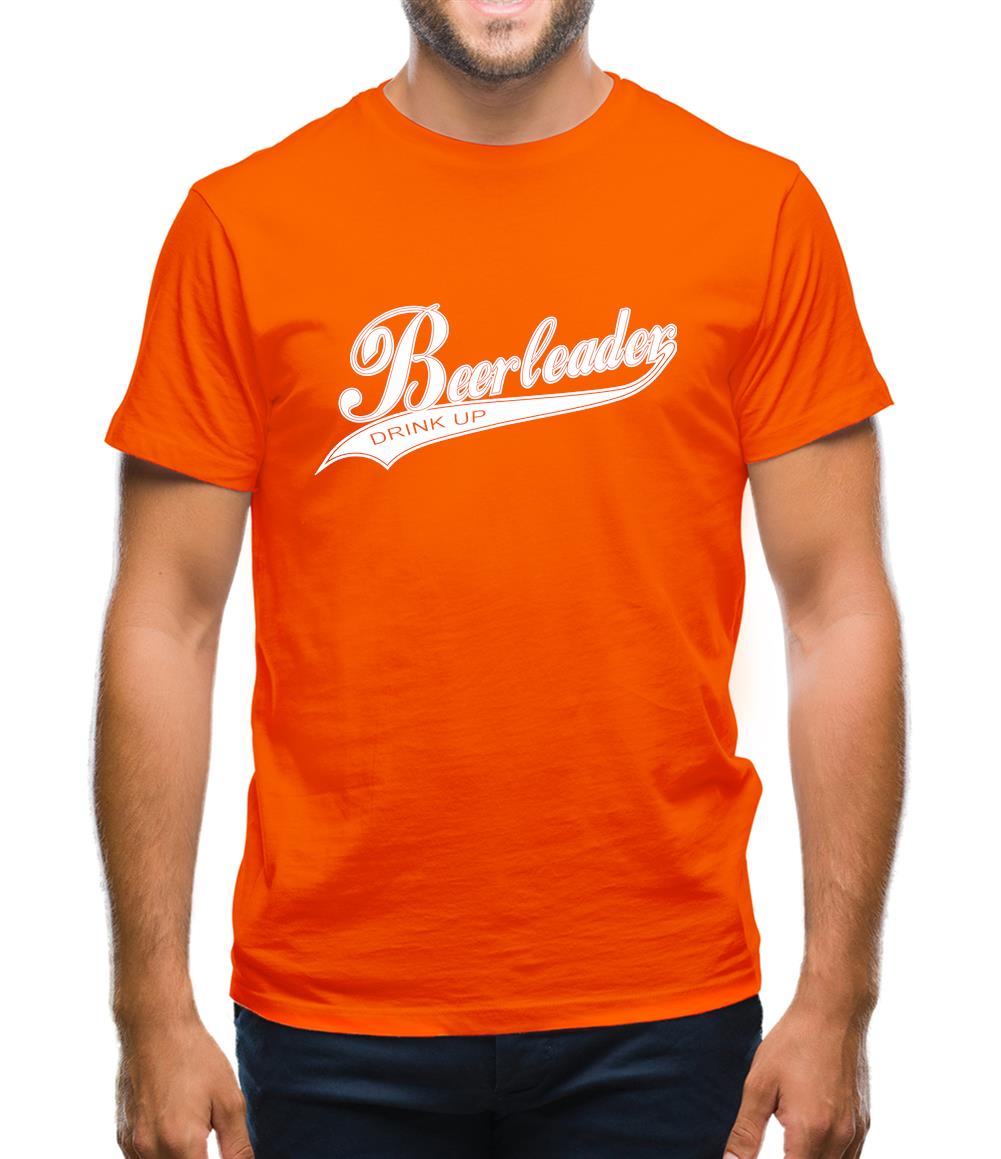 Beerleader Drink Up Mens T-Shirt Beerleader Drink Up Mens T-Shirt