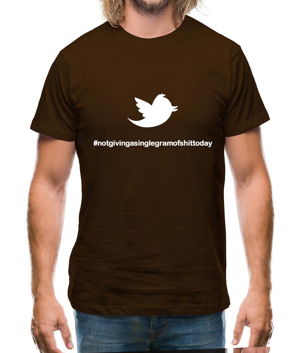 Not Giving A Single Gram Of Shit Today Mens T-Shirt Not Giving A Single Gram Of Shit Today Mens T-Shirt