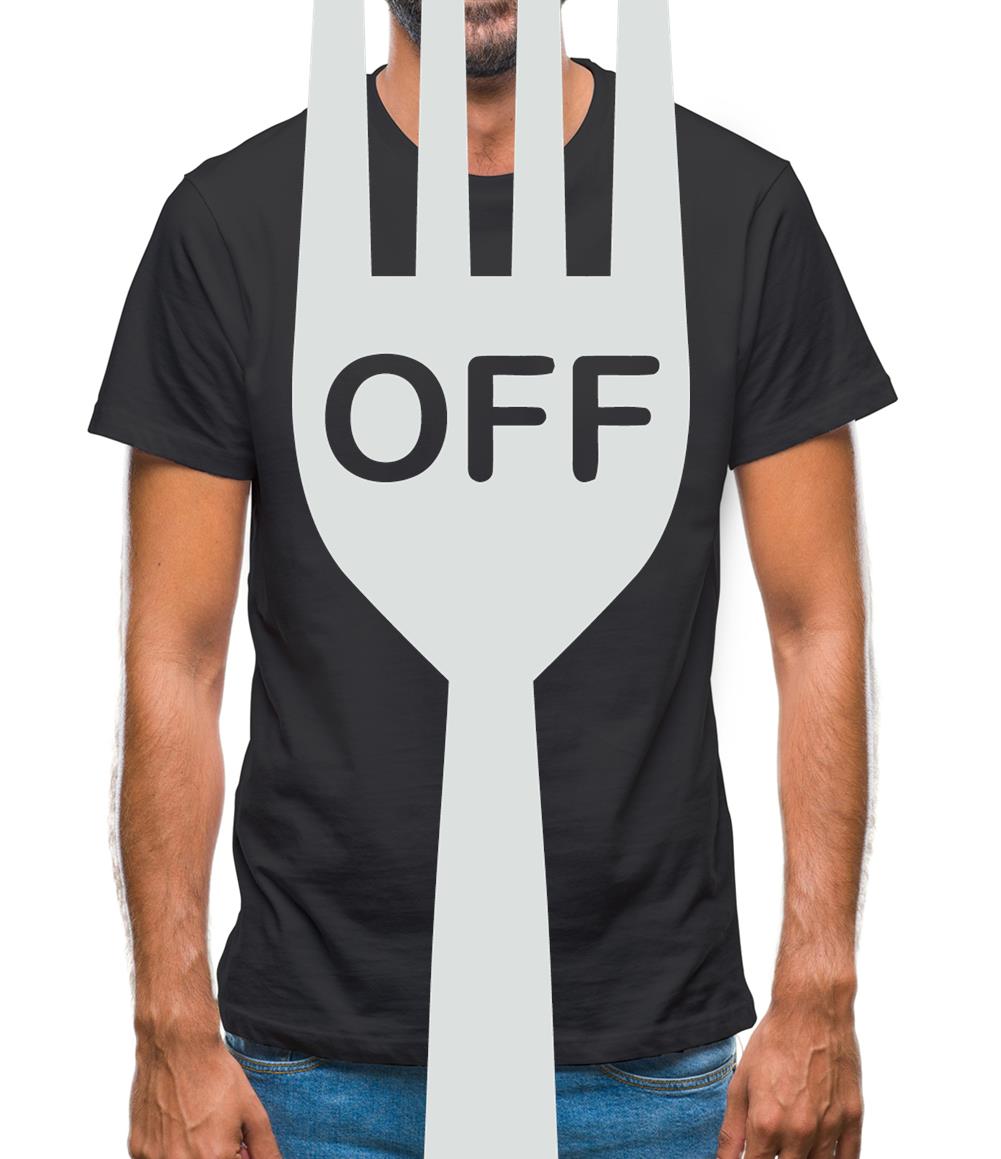 Fork Off Mens T-Shirt Fork Off Mens T-Shirt