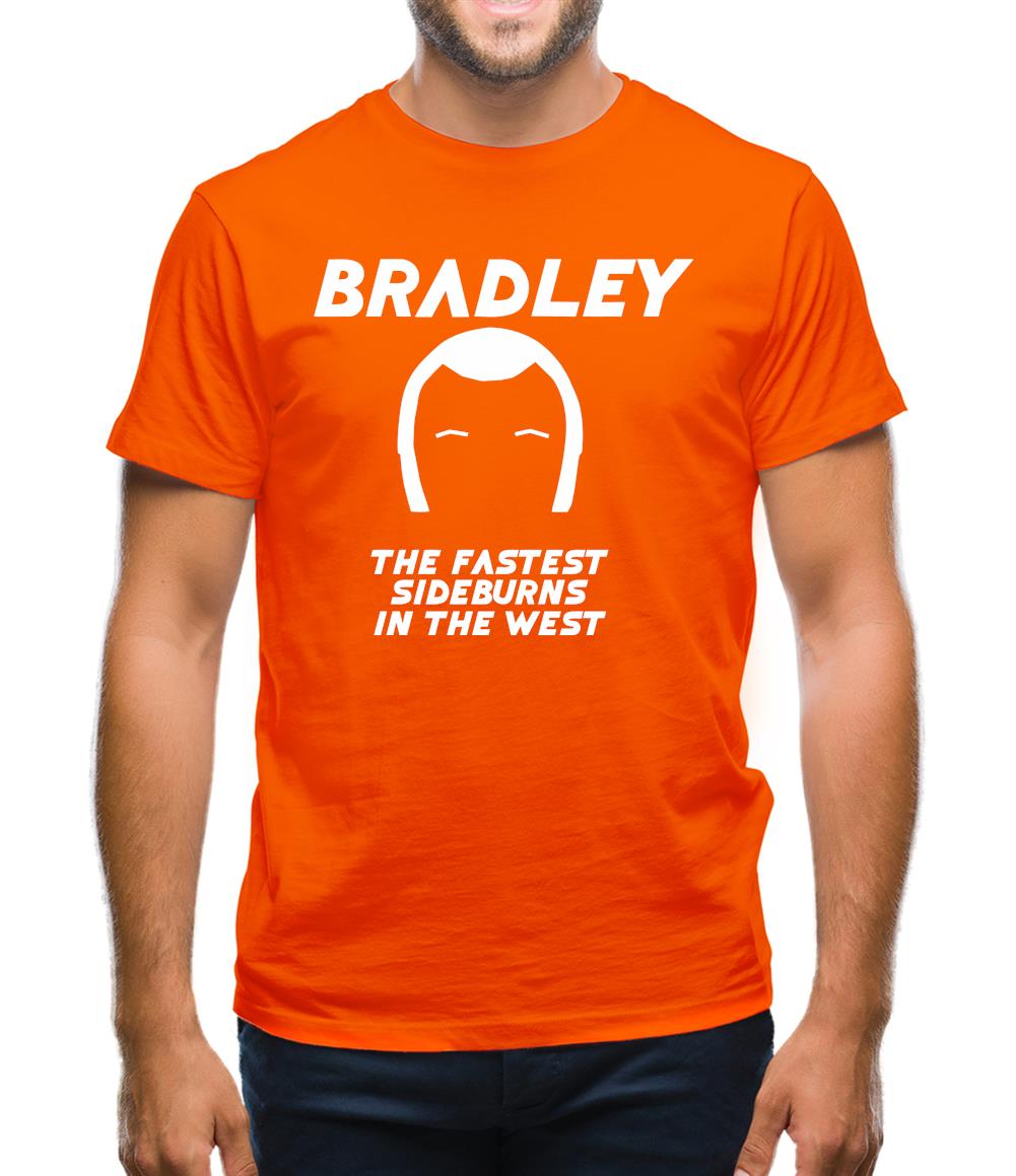 Bradley The Fastest Sideburns In The West Mens T-Shirt Bradley The Fastest Sideburns In The West Mens T-Shirt