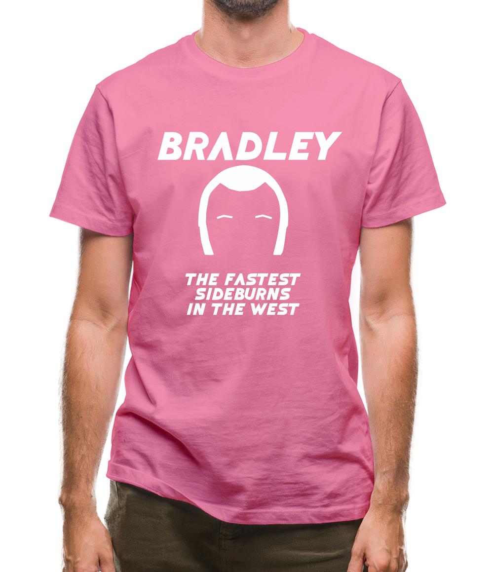 Bradley The Fastest Sideburns In The West Mens T-Shirt Bradley The Fastest Sideburns In The West Mens T-Shirt