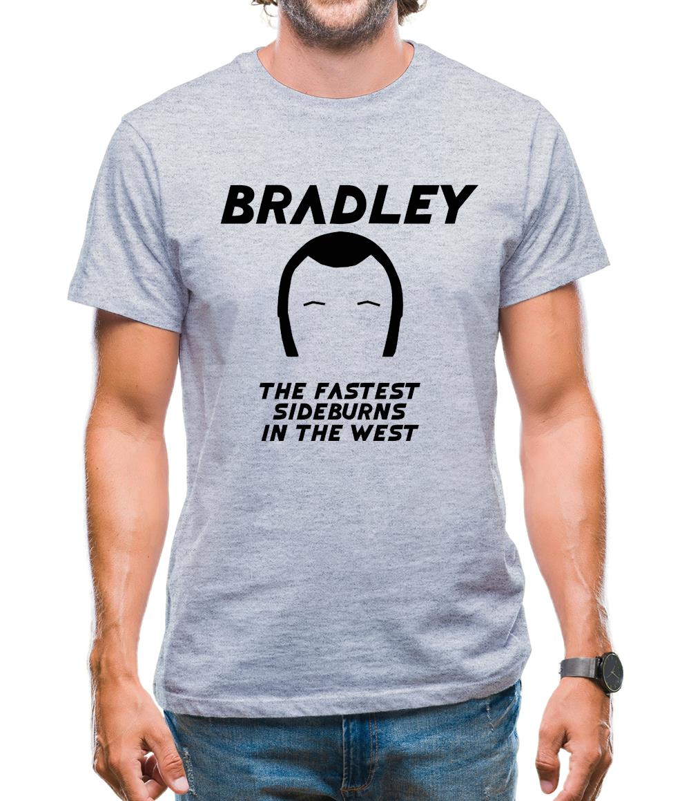 Bradley The Fastest Sideburns In The West Mens T-Shirt Bradley The Fastest Sideburns In The West Mens T-Shirt