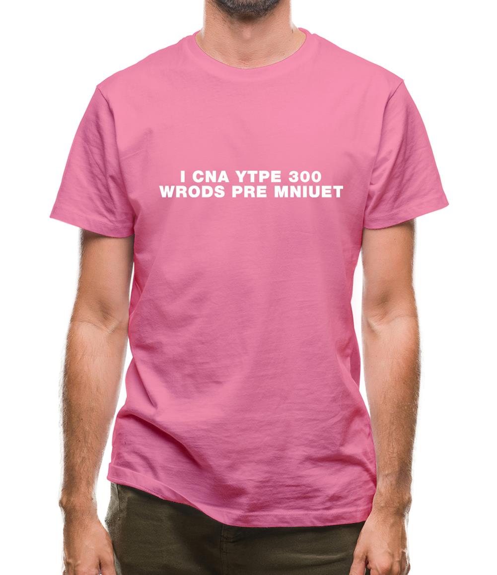 I Can Type 300 Words Per Minute Mens T-Shirt I Can Type 300 Words Per Minute Mens T-Shirt