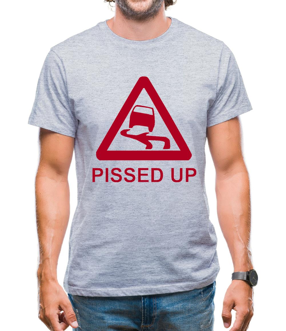 Pissed Up Mens T-Shirt Pissed Up Mens T-Shirt