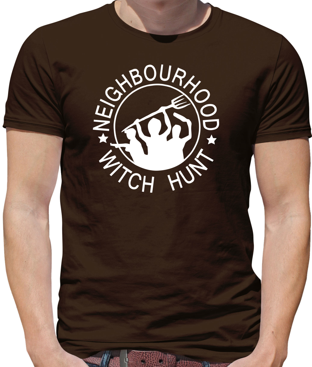 Neighbourhood witch hunt Mens T-Shirt Neighbourhood witch hunt Mens T-Shirt