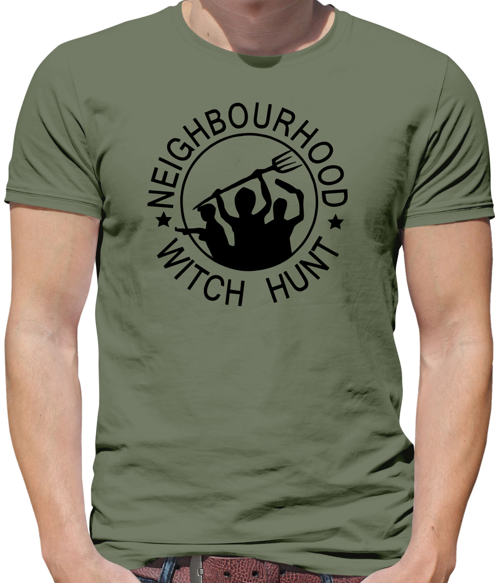 Neighbourhood witch hunt Mens T-Shirt Neighbourhood witch hunt Mens T-Shirt