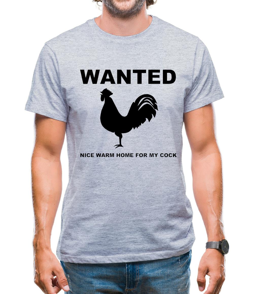 WANTED nice warm home for my cock Mens T-Shirt WANTED nice warm home for my cock Mens T-Shirt
