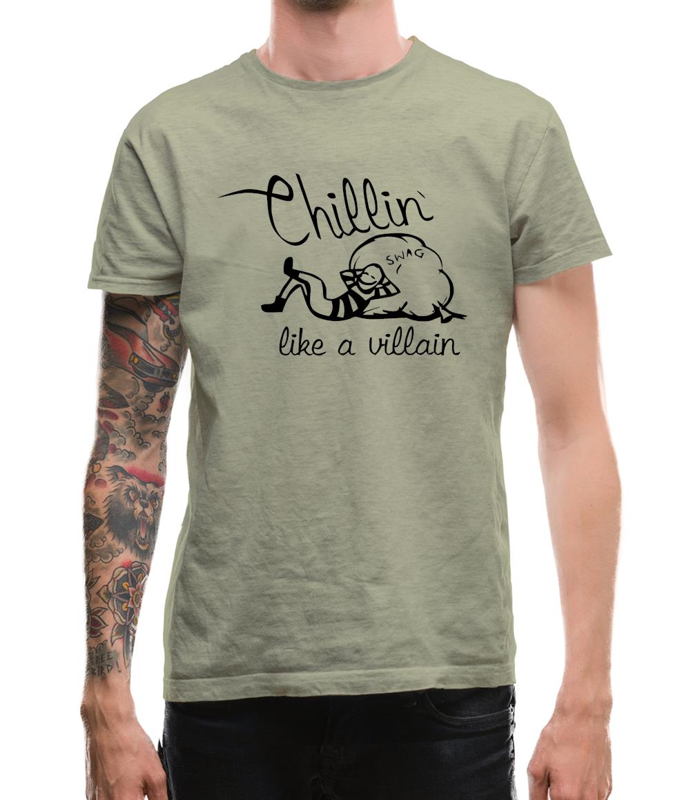 Chillin' like a villain Mens T-Shirt Chillin' like a villain Mens T-Shirt
