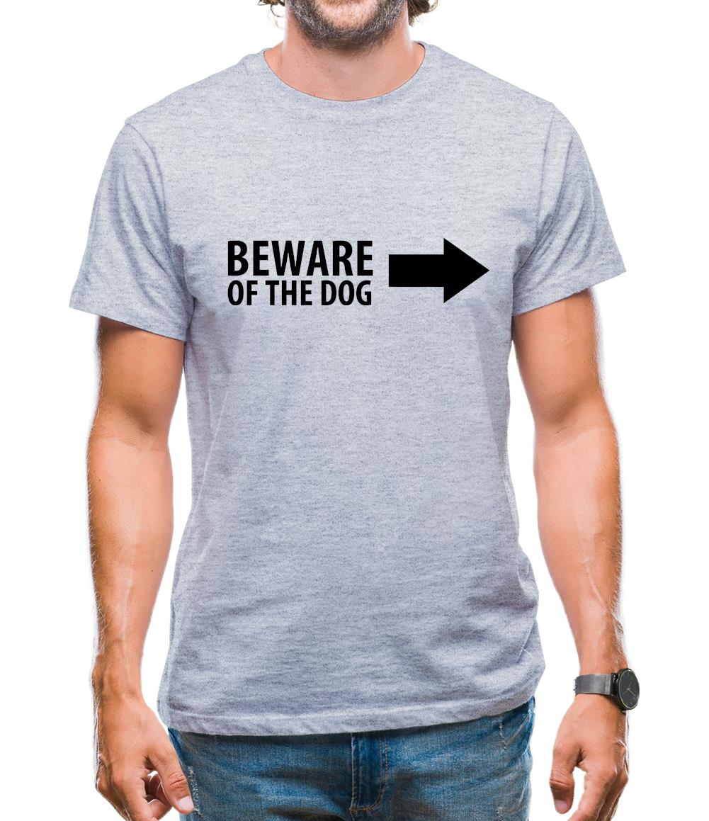 Beware Of The Dog Mens T-Shirt Beware Of The Dog Mens T-Shirt