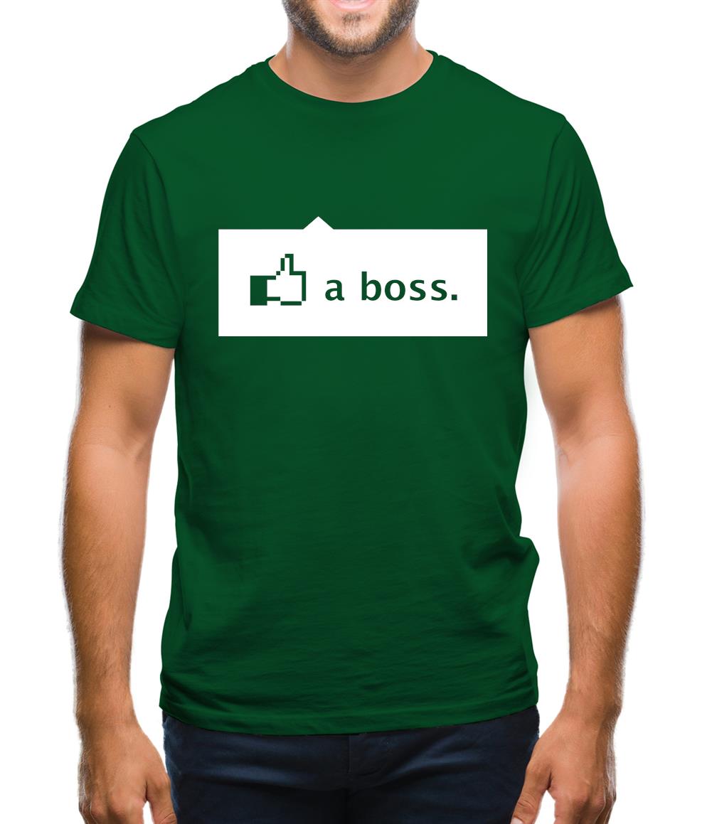 Like A Boss Mens T-Shirt Like A Boss Mens T-Shirt