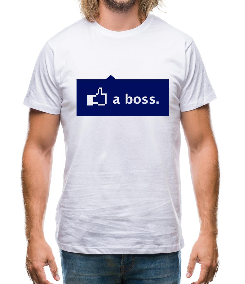 Like A Boss Mens T-Shirt Like A Boss Mens T-Shirt
