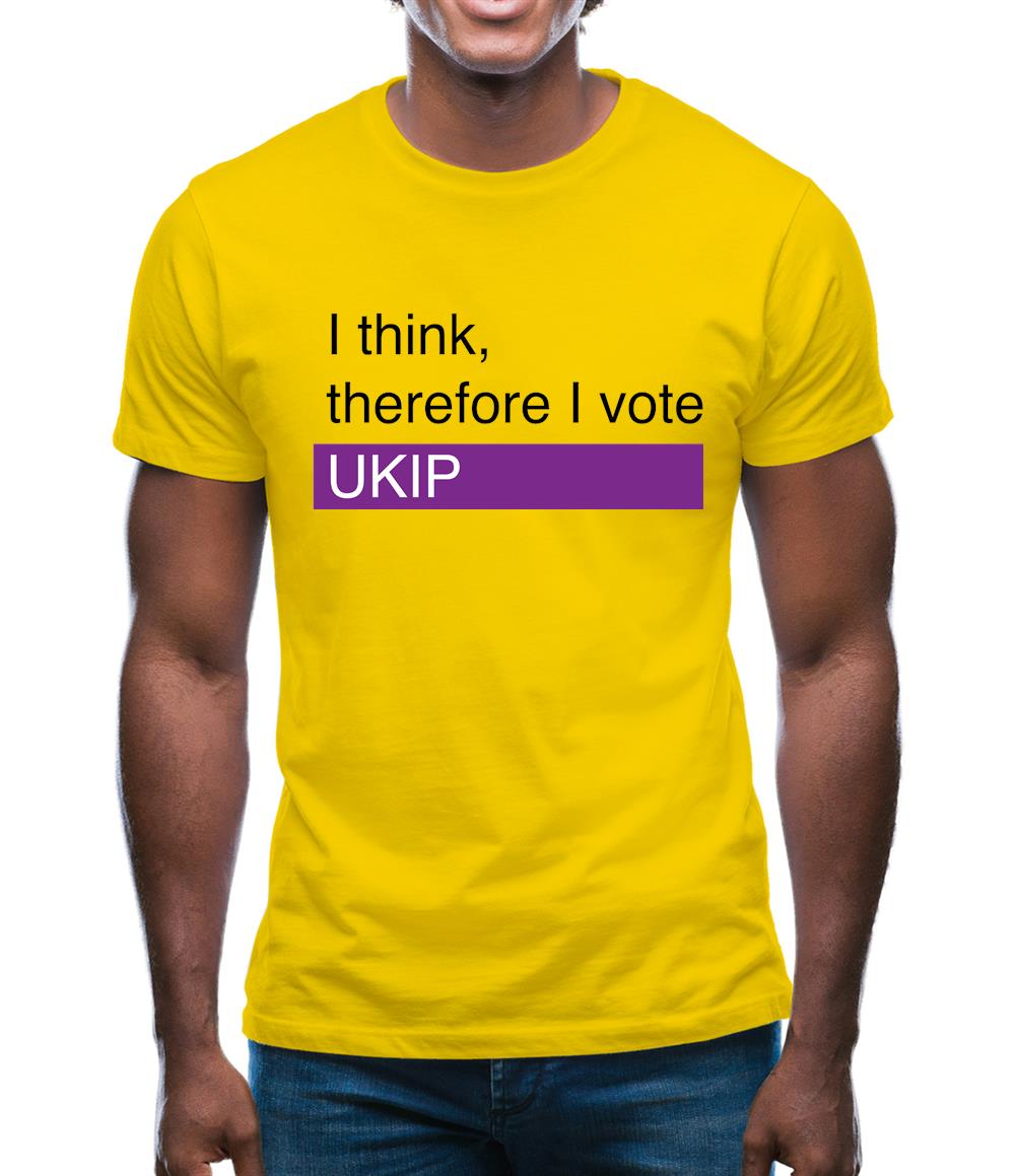 I Think, Therefore I Vote Ukip Mens T-Shirt I Think, Therefore I Vote Ukip Mens T-Shirt
