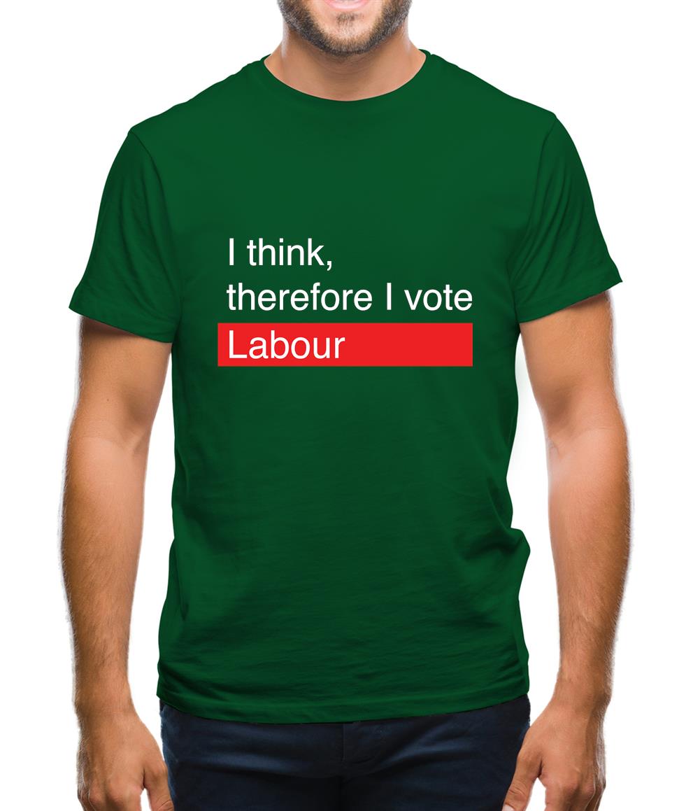 I Think, Therefore I Vote Labour Mens T-Shirt I Think, Therefore I Vote Labour Mens T-Shirt