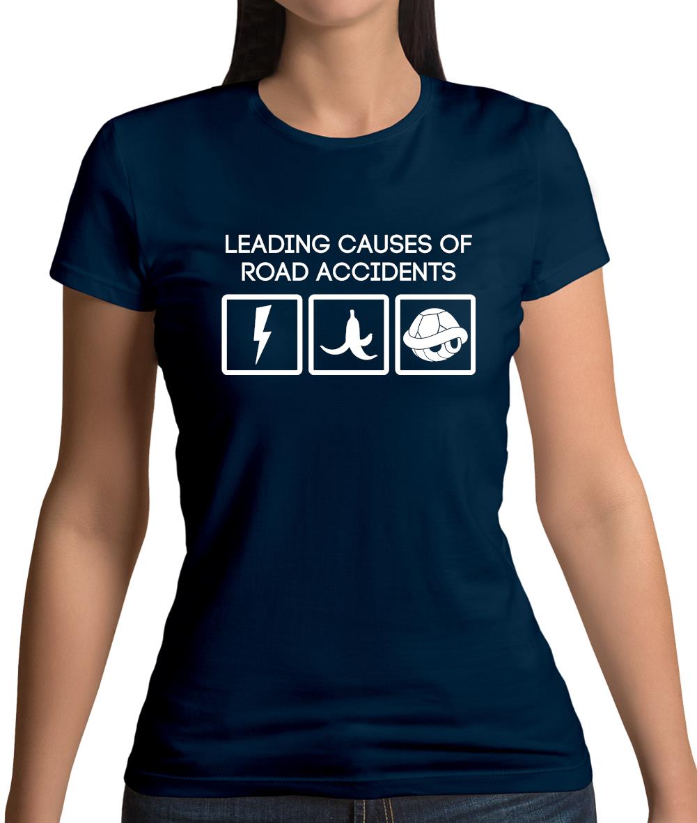 Leading Cause Of Road Accidents Womens T-Shirt Leading Cause Of Road Accidents Womens T-Shirt