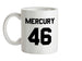 Mercury 46 Ceramic Mug Mercury 46 Ceramic Mug