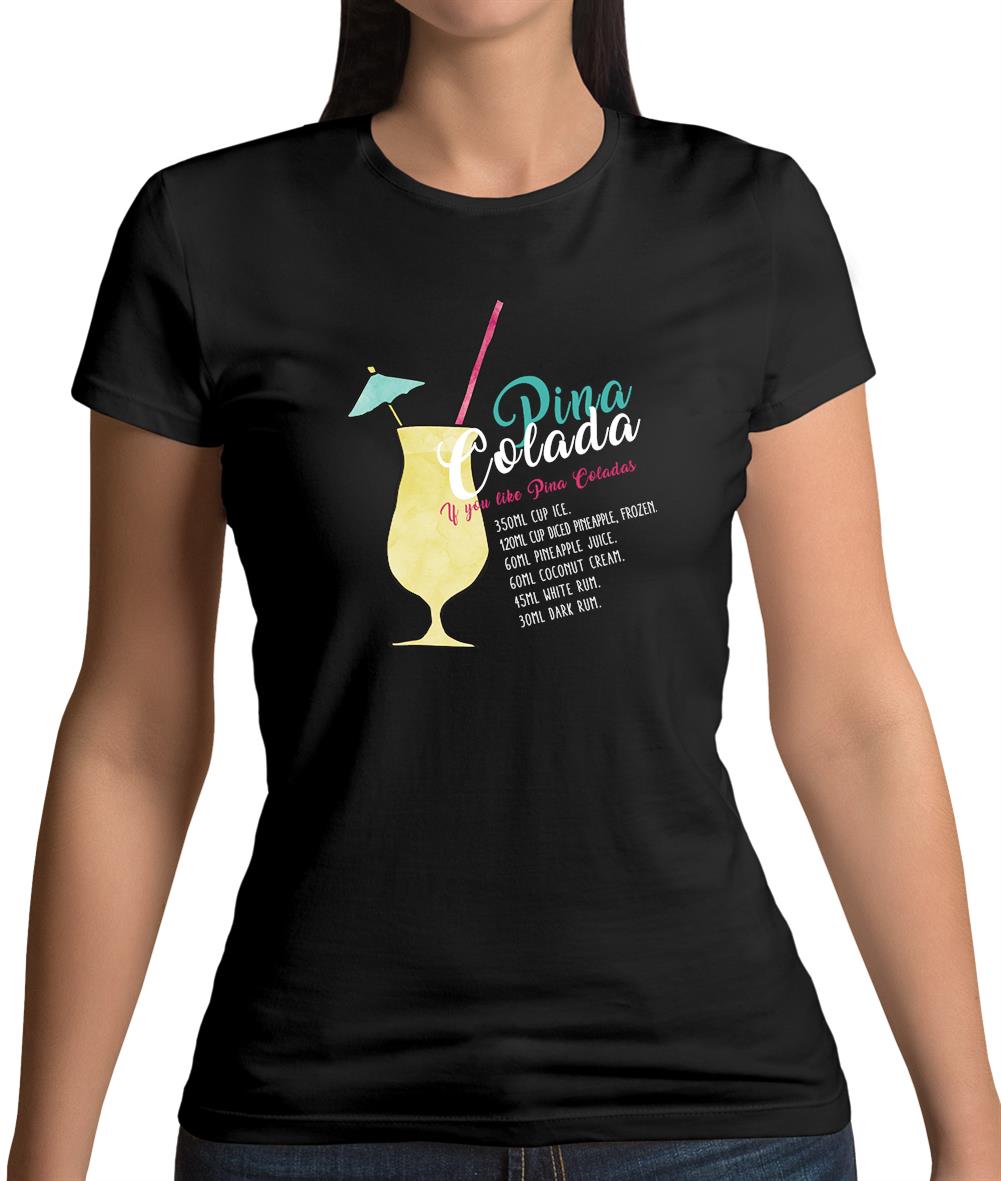 Pina Colada Womens T-Shirt Pina Colada Womens T-Shirt