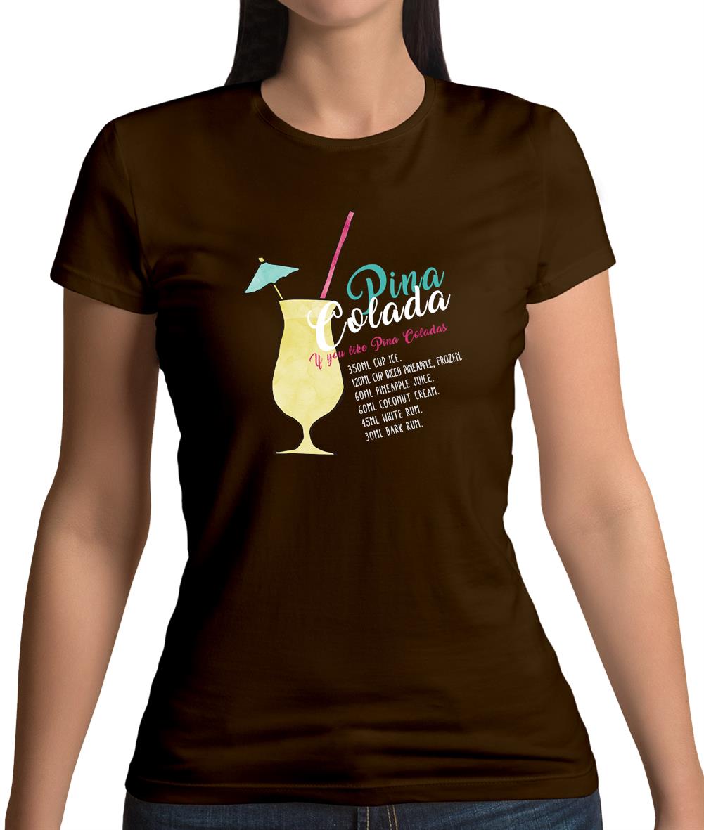 Pina Colada Womens T-Shirt Pina Colada Womens T-Shirt