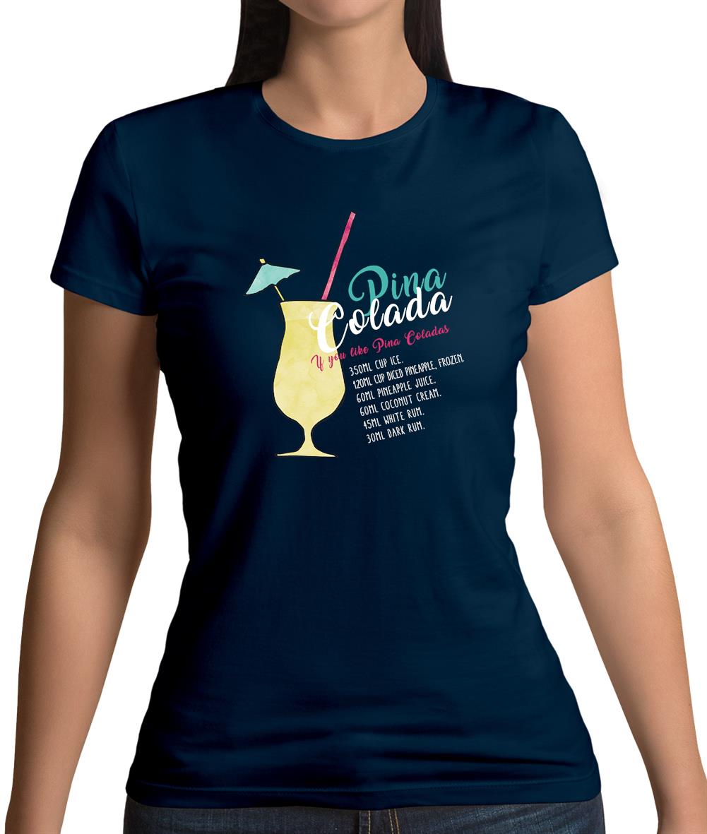 Pina Colada Womens T-Shirt Pina Colada Womens T-Shirt