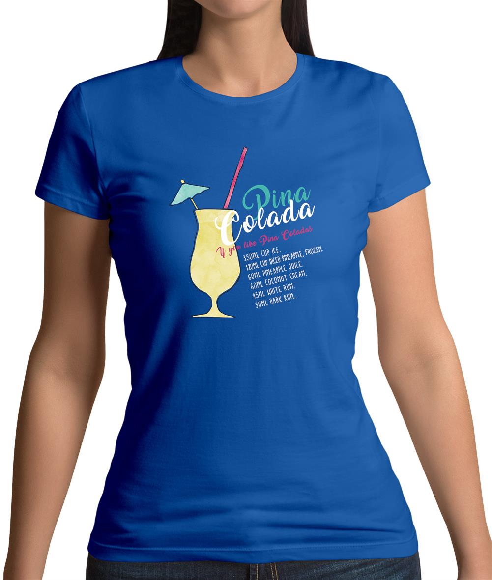 Pina Colada Womens T-Shirt Pina Colada Womens T-Shirt