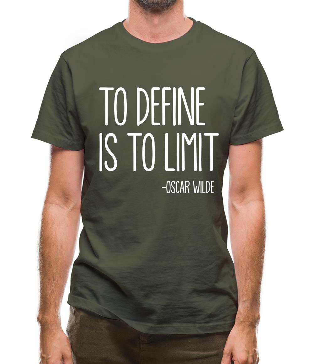 To Define Is To Limit Mens T-Shirt To Define Is To Limit Mens T-Shirt