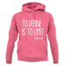 To Define Is To Limit unisex hoodie To Define Is To Limit unisex hoodie