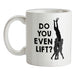 Do You Even Lift (Rugby Lineout) Ceramic Mug