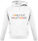 I Only Eat Hole Foods Unisex Hoodie