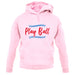 Play Ball Unisex Hoodie