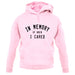 In Memory of When I Cared Unisex Hoodie