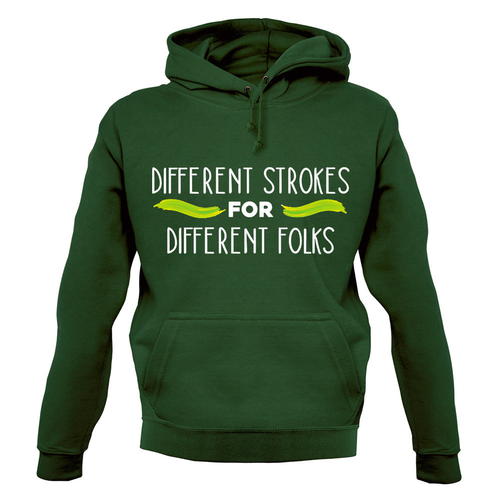 Different Strokes For Different Folks Unisex Hoodie