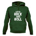 Let's Ruck And Roll Unisex Hoodie