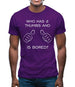 Who Has 2 Thumbs And Is Bored Mens T-Shirt