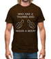 Who Has 2 Thumbs And Needs A Beer Mens T-Shirt