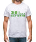 321…Activate Mens T-Shirt