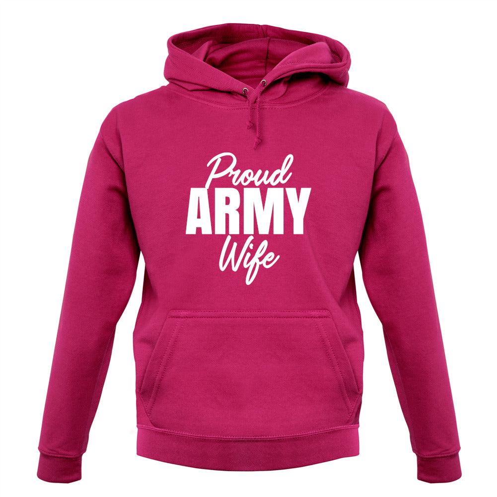 Proud Army Wife Unisex Hoodie