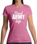 Proud Army Wife Womens T-Shirt