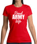 Proud Army Wife Womens T-Shirt