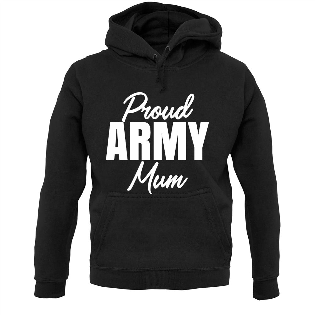 Proud Army Mum Unisex Hoodie