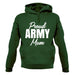 Proud Army Mum Unisex Hoodie