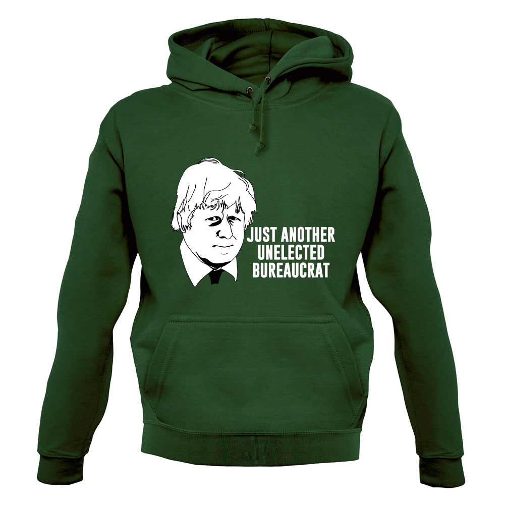 Just Another Unelected Bureaucrat Unisex Hoodie